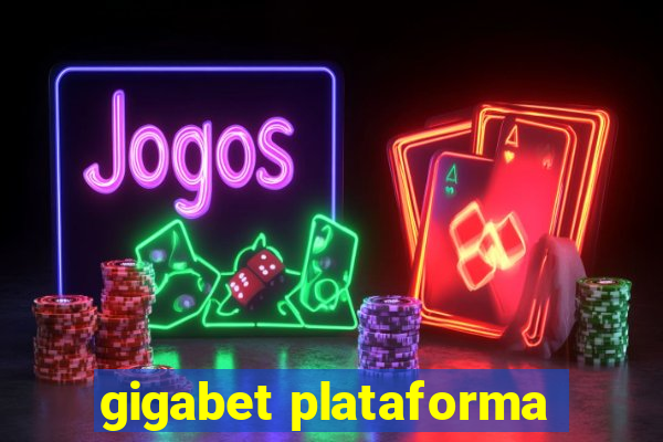 gigabet plataforma